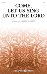 Come, Let Us Sing unto the Lord SATB choral sheet music cover